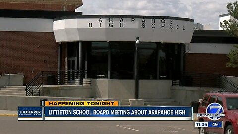 Littleton School Board meeting set for Thursday regarding Arapahoe High leadership