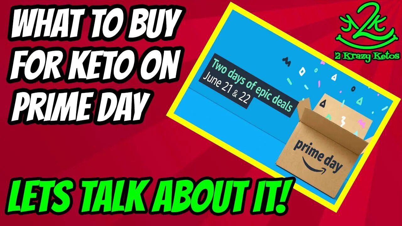 What to buy for Keto on Amazon Prime day | Best Amazon Prime Day deals