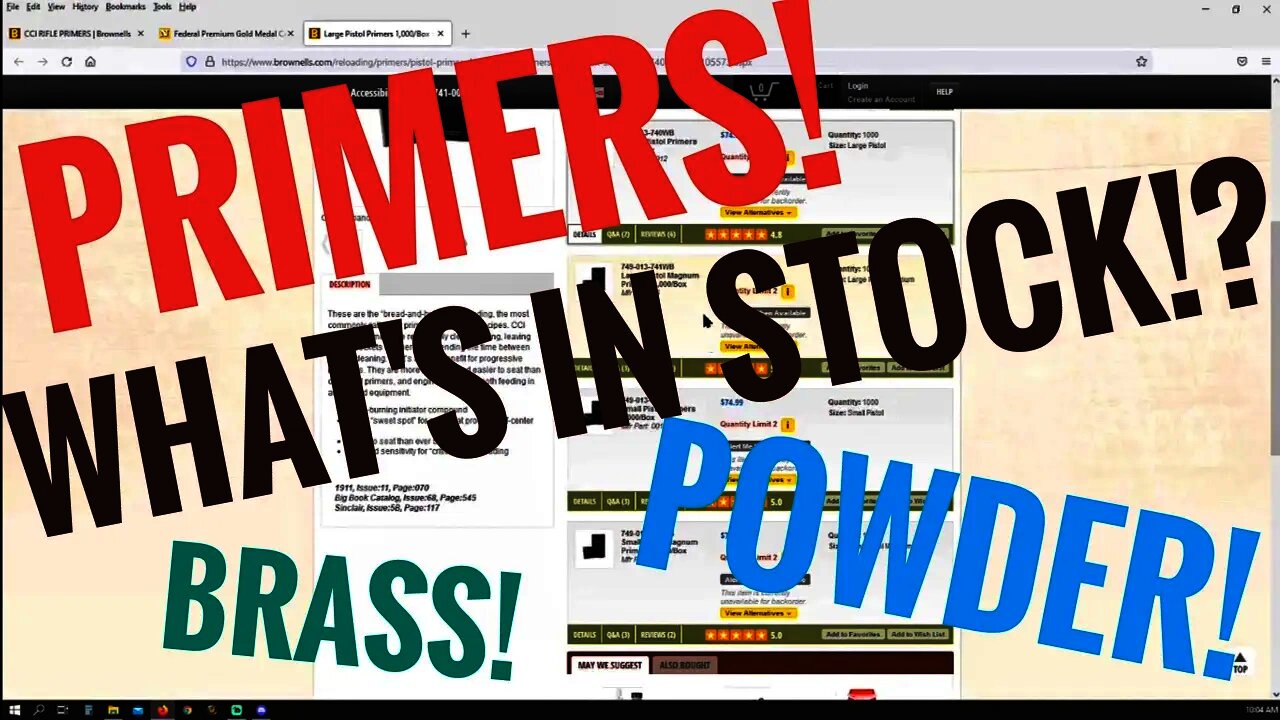 What Reloading Components Are Coming Back In Stock? Is The Primer And Powder Shortage Ending? 103021
