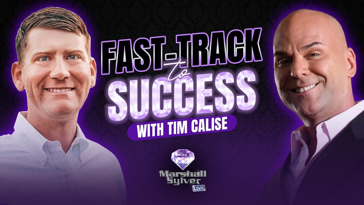 Fast-Track to Success with Tim Calise