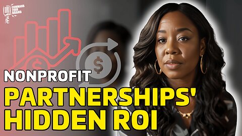 The Hidden ROI of Nonprofit Partnerships Every CEO Must Know