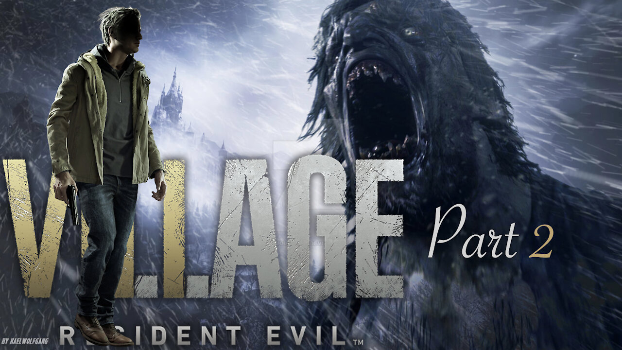 Resident Evil Village | Part 2