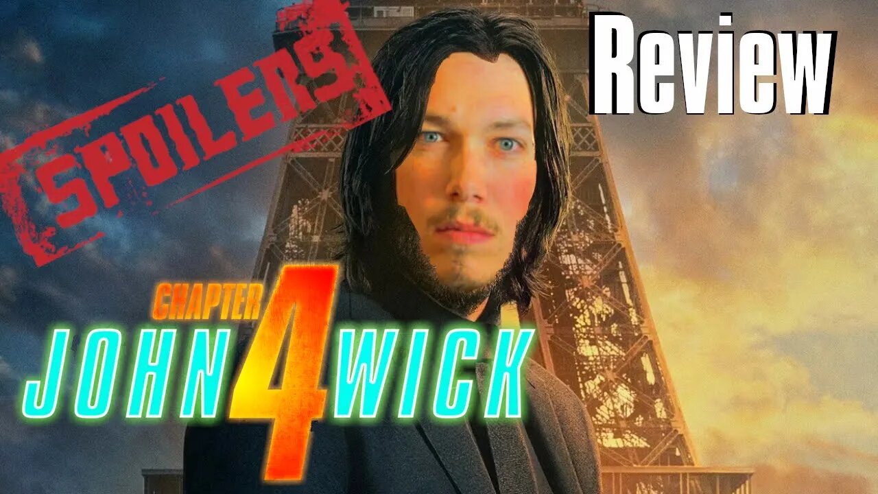 John Wick 4 Movie Review *SPOILERS*