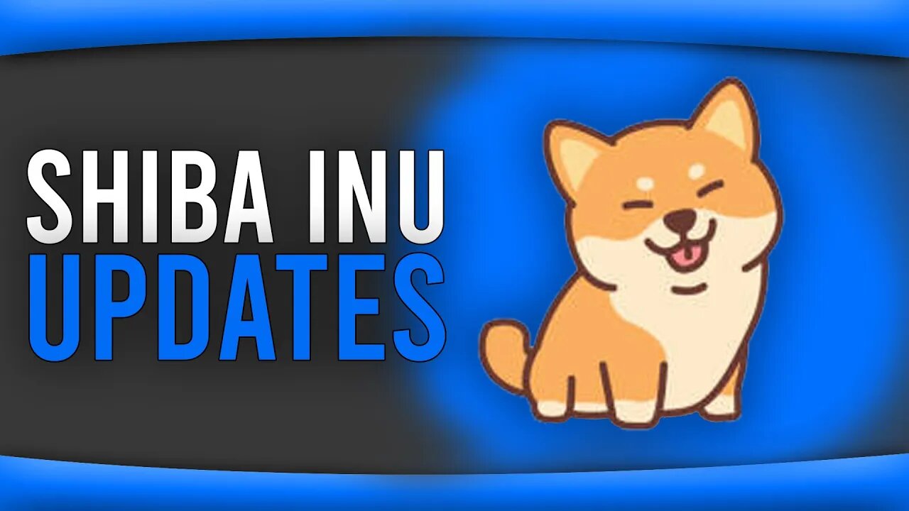 SHIBA INU UPDATES