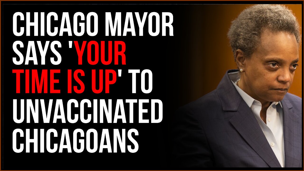 Lori Lightfoot Tells Unvaxxed Chicagoans 'Your Time Is UP'