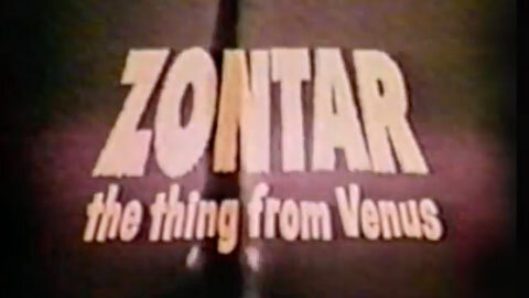 Zontar, the Thing From Venus (1966) movie