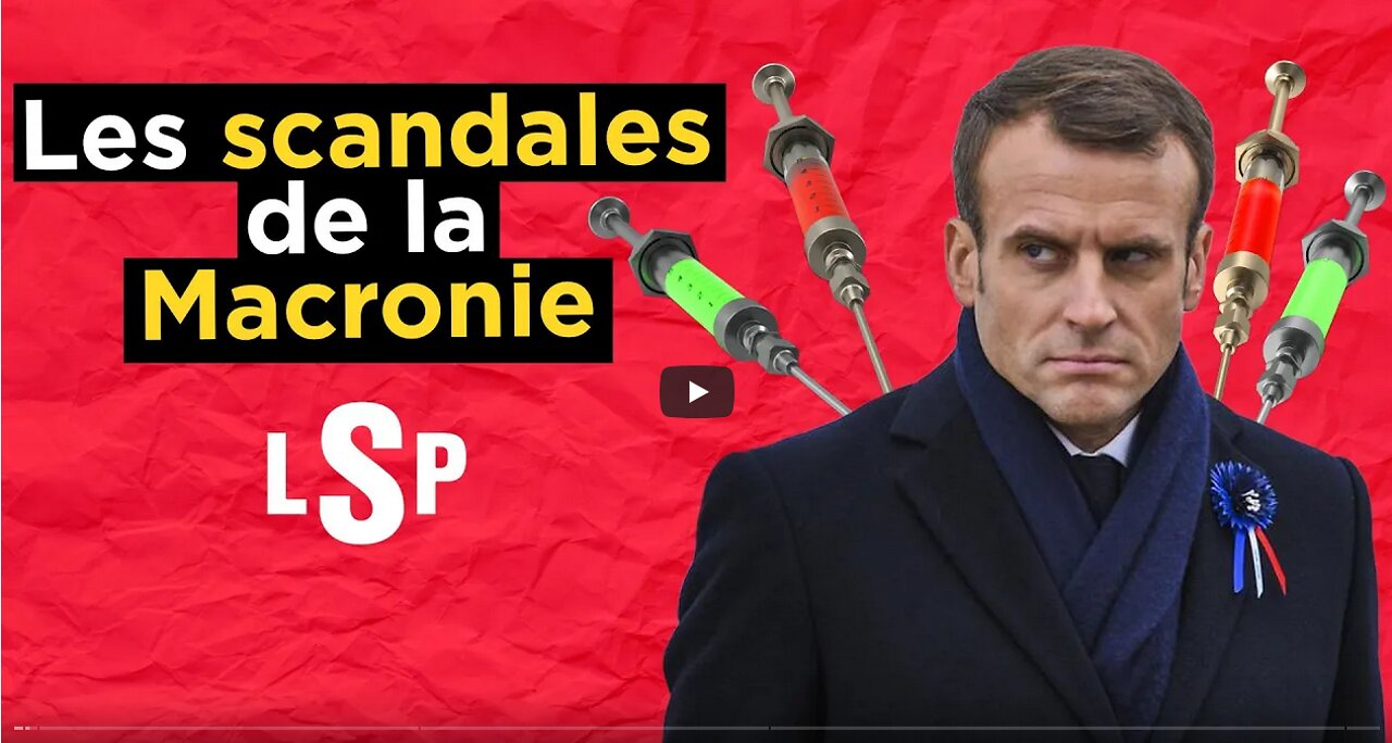 McKinsey, Rothschild, Alstom et autres scandales En finir avec Macron ! - Le Samedi Politique