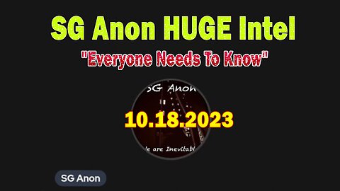 SG Anon HUGE Intel: "Everyone Needs To Know"
