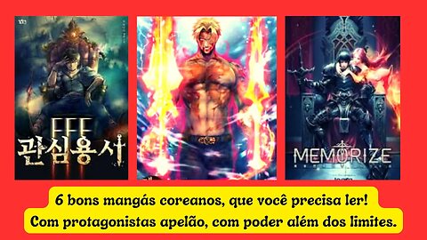 6 bons mangás coreanos, que você precisa ler! Com protagonistas apelão, com poder além dos limites