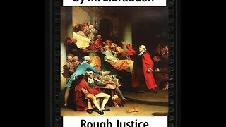 Rough Justice by Mary Elizabeth Braddon - Audiobook