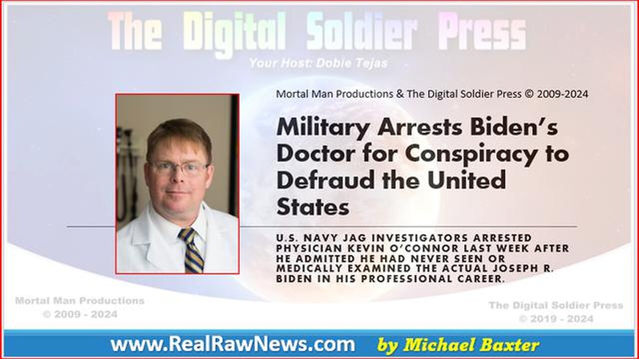 MILITARY ARREST BIDEN'S DOCTOR FOR CONSPIRACY TO DEFRAUD THE U.S. GOVT