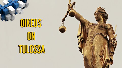 Oikeus on tulossa | BlokkiMedia 6.4.2020