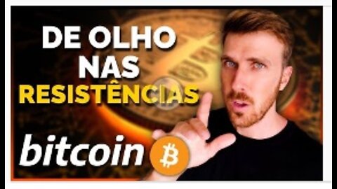 BITCOIN BULLISH MAS EM REGIÕES DE FORTE RESISTÊNCIA!