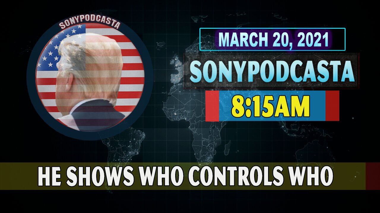 x22 Report Today - He Shows Who Controls Who