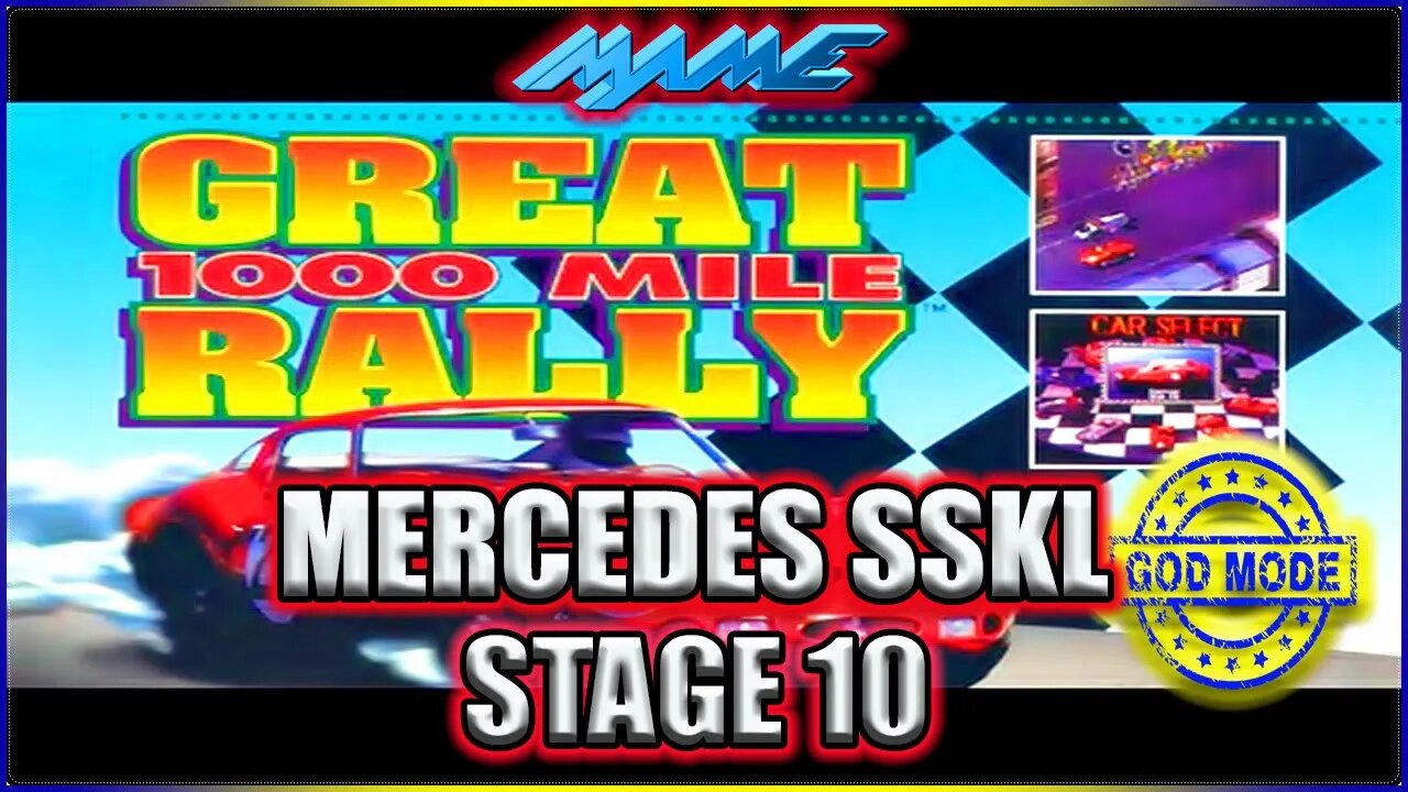 GREAT 1000 MILES RALLY MAME INFINITE POWER MERCEDES SSKL STAGE 10