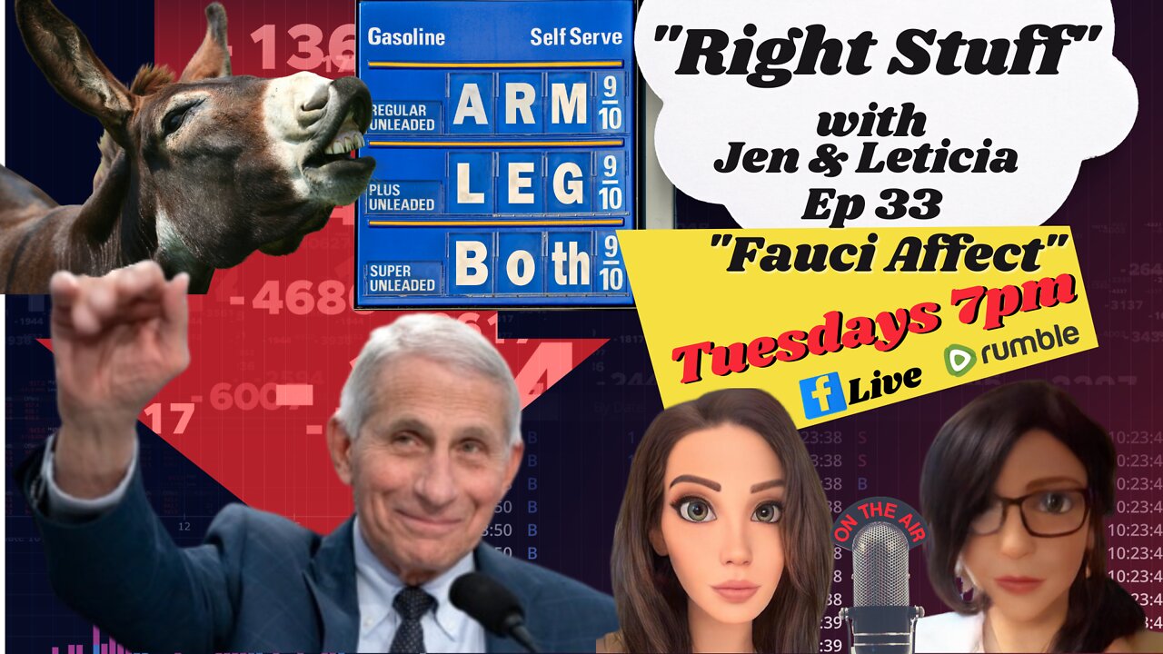 Right Stuff Ep 33 "Fauci Affect"