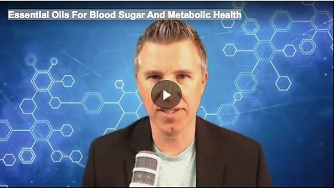 Essential Oils For Blood Sugar And Metabolic Health