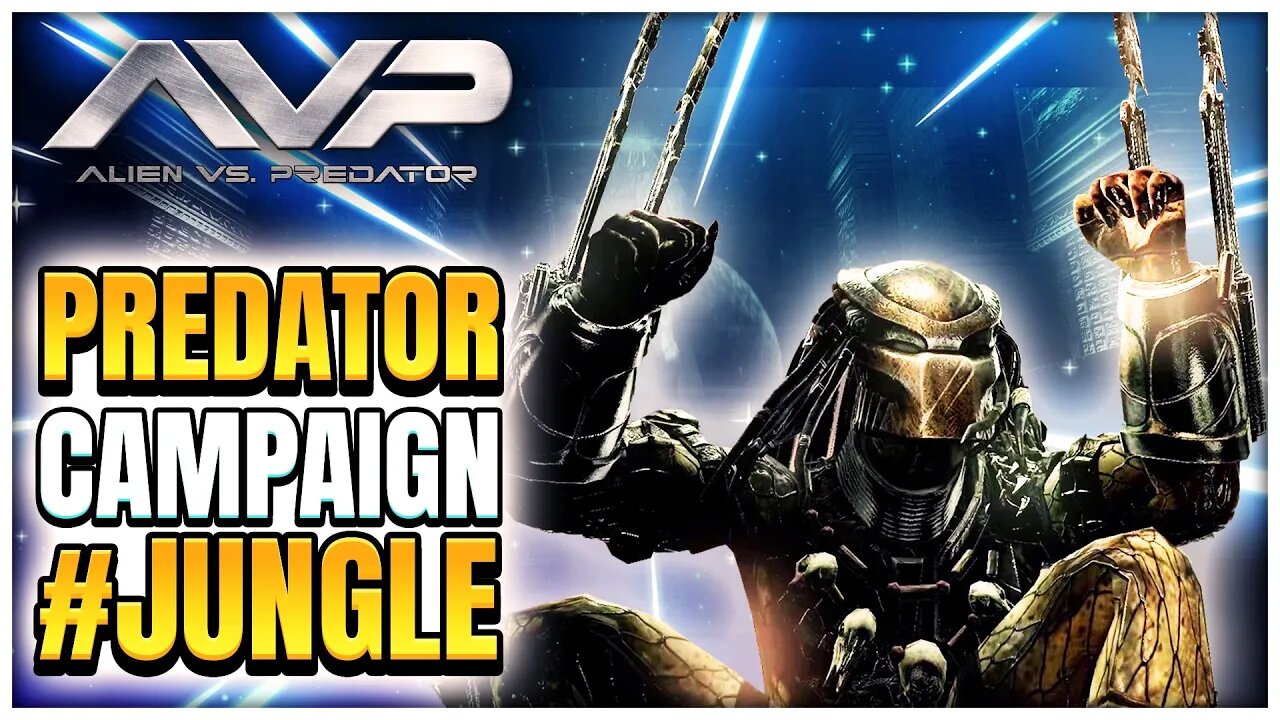 Aliens Vs Predator - Jungle (Predator Campaign) 2K 60ᶠᵖˢ - Game Playthrough - No Commentary