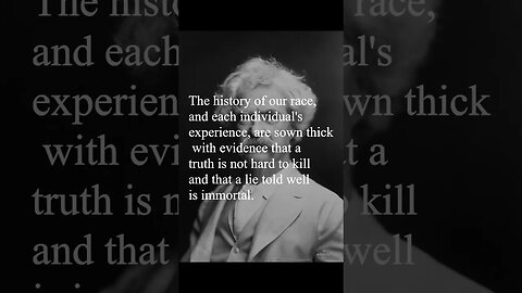 Mark Twain Quote - The history of our race...