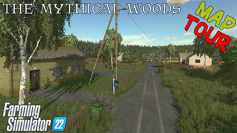Map Tour | The Mythical Woods | Farming Simulator 22