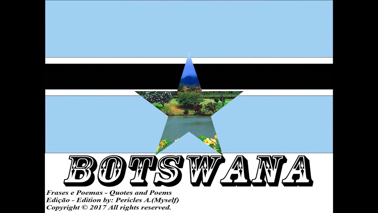 Bandeiras e fotos dos países do mundo: Botswana [Frases e Poemas]