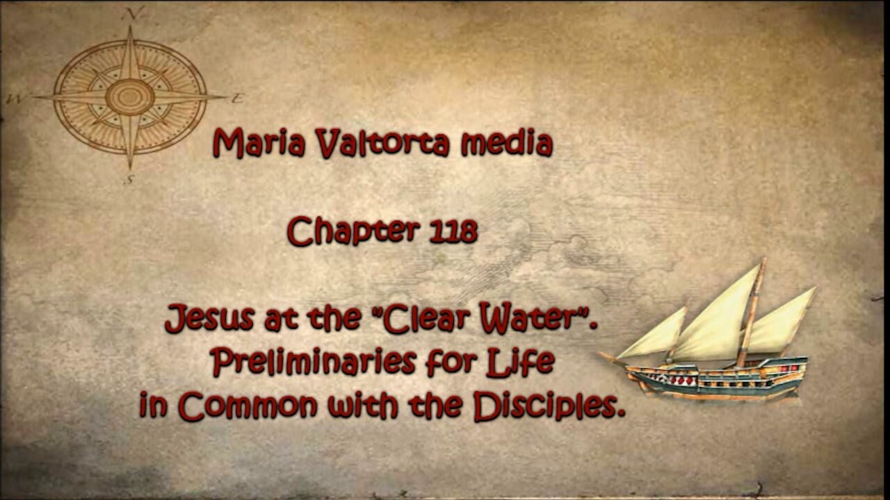 Jesus at the Clear Water. Prelimenaries for Life in Common with the Disciples.