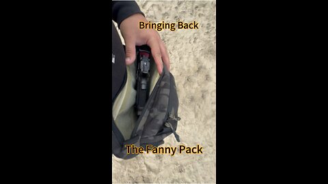 Bringing Back the Fanny Pack EDC