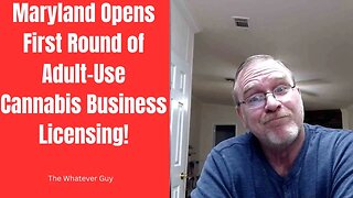 Maryland Opens First Round of Adult-Use Cannabis Business Licensing!