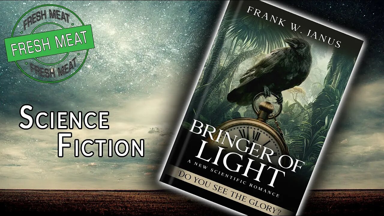 [Scifi] Bringer of Light - A New Scientific Romance by Frank W. Janus | #FMF