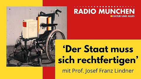 Der Staat muss sich rechtfertigen