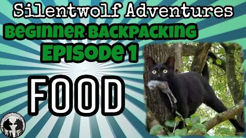 beginner backpacking 1: Food