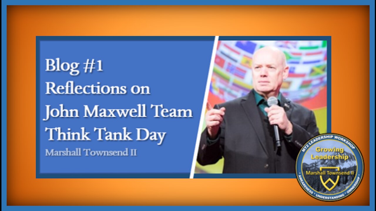 MT2 Growing Leadership Blog #1 - Reflection On JMT Think Tank Day
