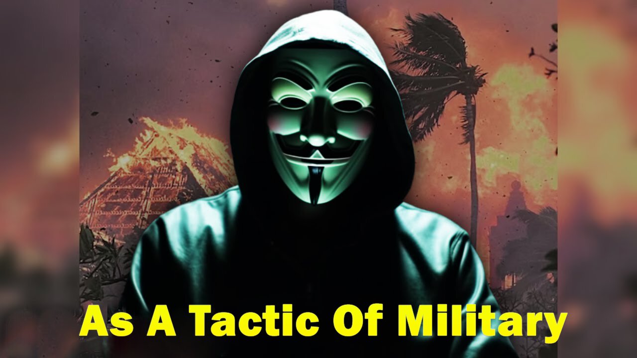 The Rumors Are True, As A Tactic Of Military