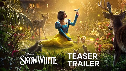 Disney’s Snow White Teaser Trailer