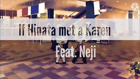 If Hinata met a Karen feat. Neji (Gachaverse Naruto Skit) || Arisa Padira ||