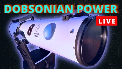 Live Sky Challenge With an 8" Dobsonian