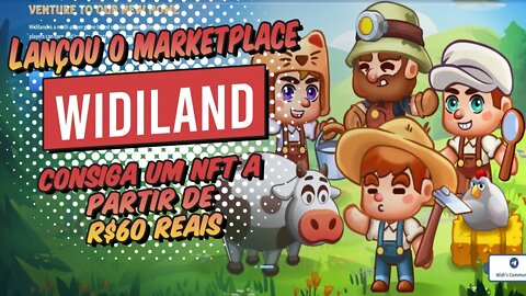 #Widiland Lançou o Marketplace, Consiga um NFT a partir de R$60 Reais