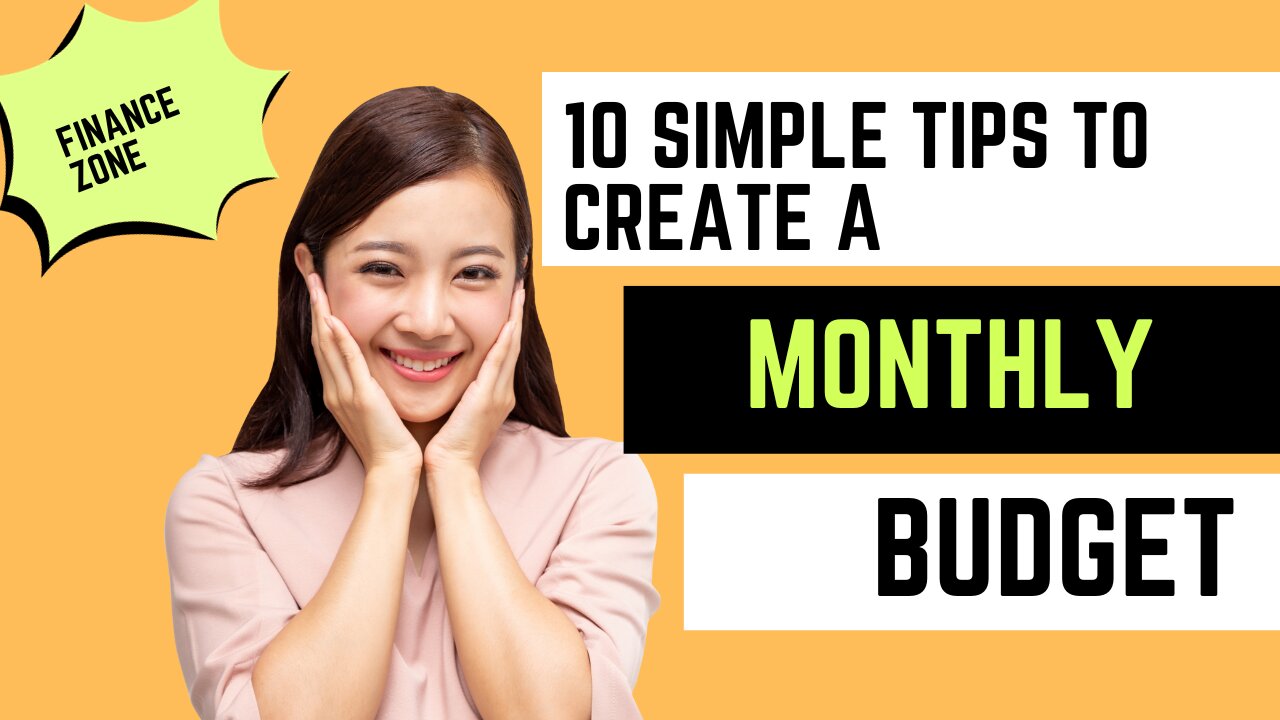 How to Create a Monthly Budget
