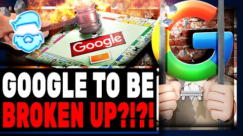 Google & Youtube To Be BROKEN UP By Federal Judge In New DOJ Demand! Pushing For Algorithm Release