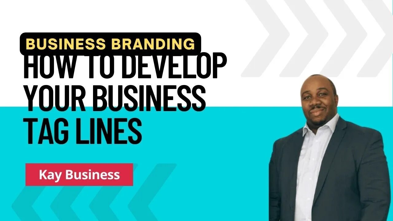 Business Branding| How to develop your business tag lines