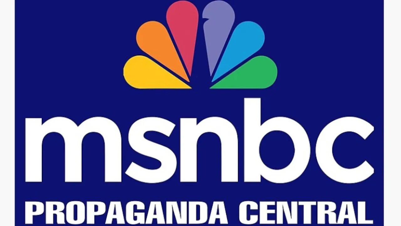 MSNBC News: Push The Agenda, Keep The Narrative, and Use Propaganda