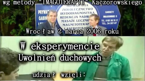 EGZORCYZMY - UWOLNIENIA DUCHOWE, W HIPNOZIE Z POGRANICZA ŚWIATA ASTRALNEGO /2006 ©TV - IMAGO