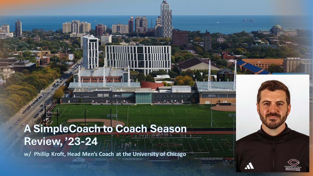 SimpleCoach to Coach Interview w/ Phillip Kroft, Head Men's Coach at the University of Chicago