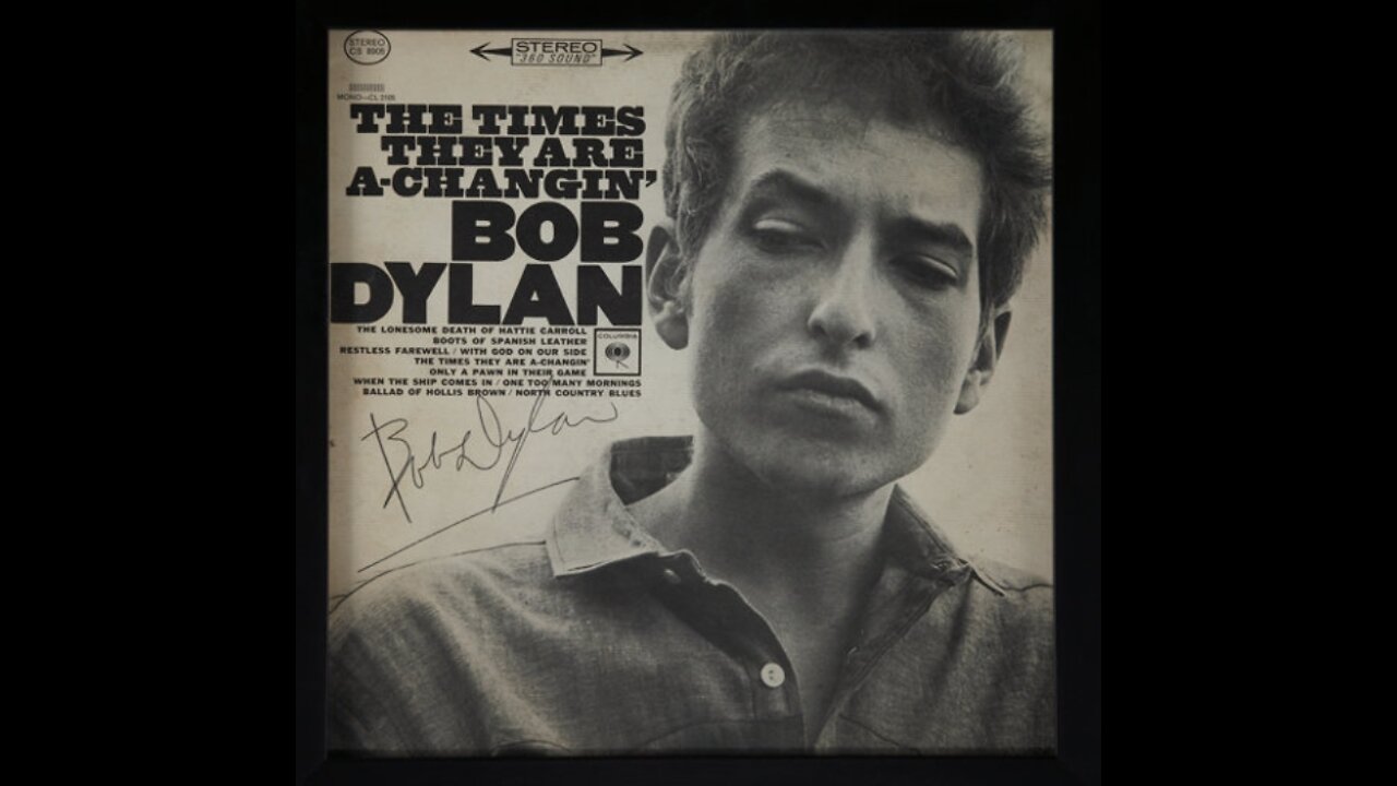 The Times They Are A Change'n (BOB DYLAN)