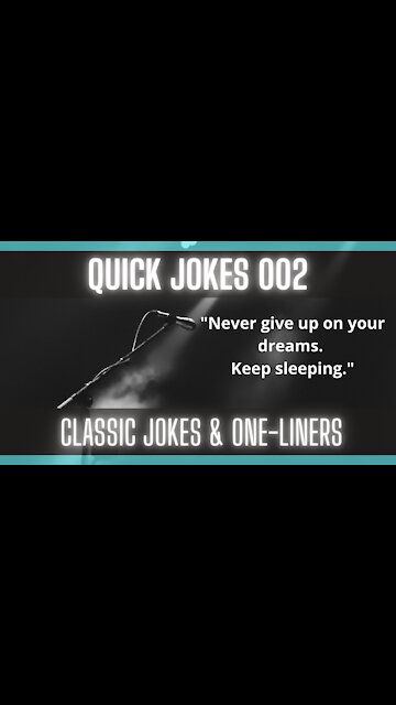 Quick Jokes 002 [Keep Laughing] [Humor] [Smile A day]