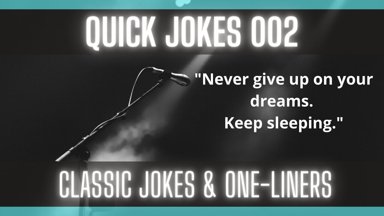 Quick Jokes 002 [Keep Laughing] [Humor] [Smile A day]