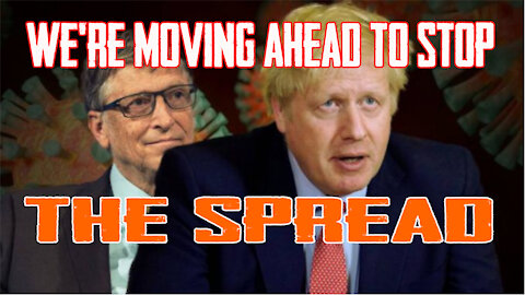 We’re Moving Ahead To Stop The Spread