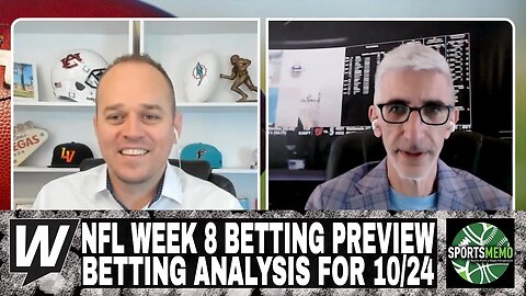 The Opening Line Report | NFL Week 8 Betting Market Analysis | October 24