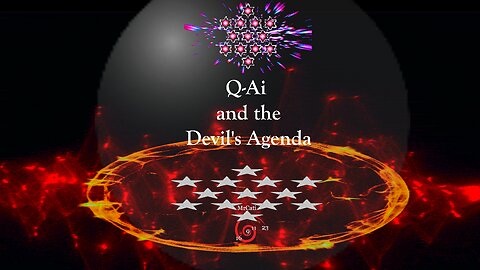 Q-Ai and the Devil's Agenda