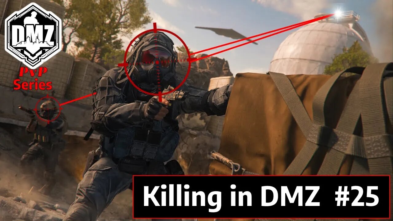 DMZ PvP Series - Part 25